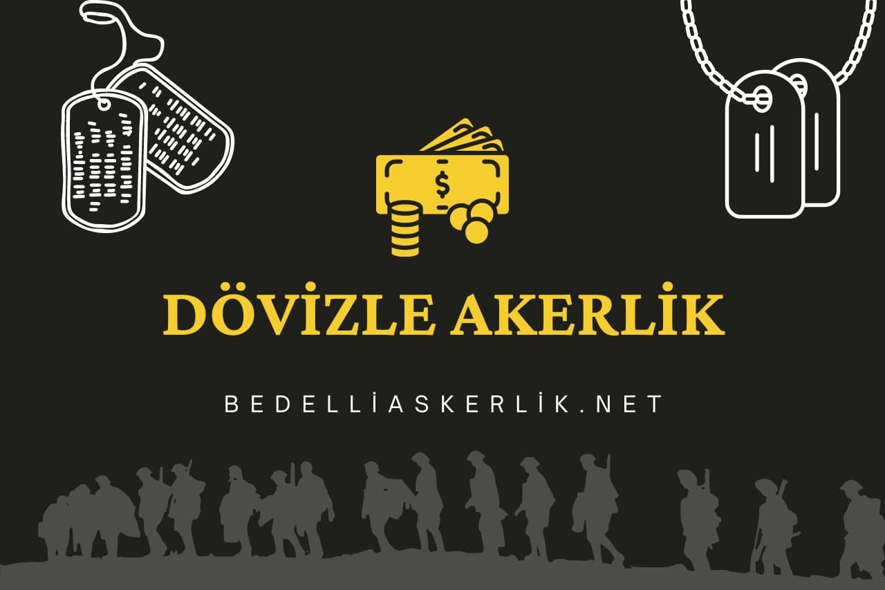 Dövizle Askerlik