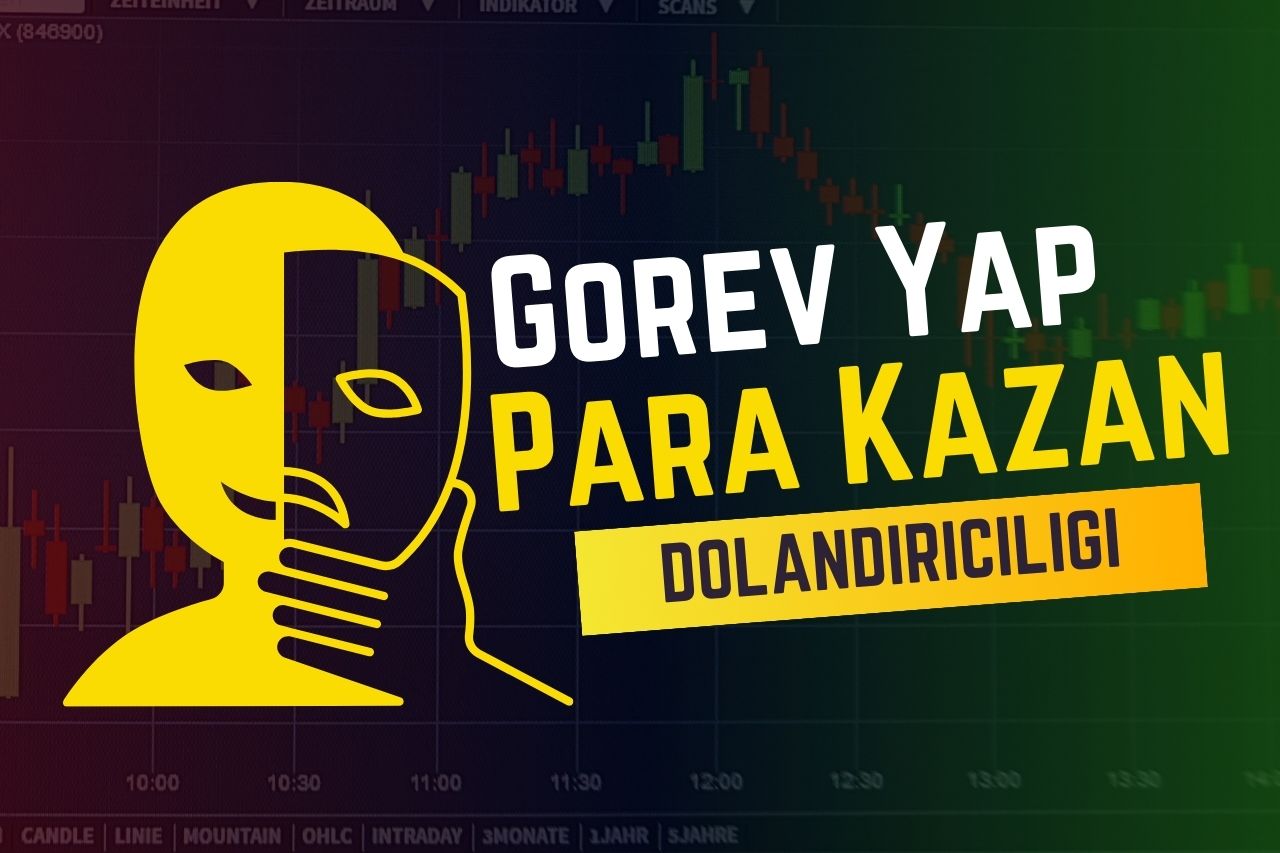 Görev Yap Para Kazan Dolandırıcılığı: Dikkatli Olun!