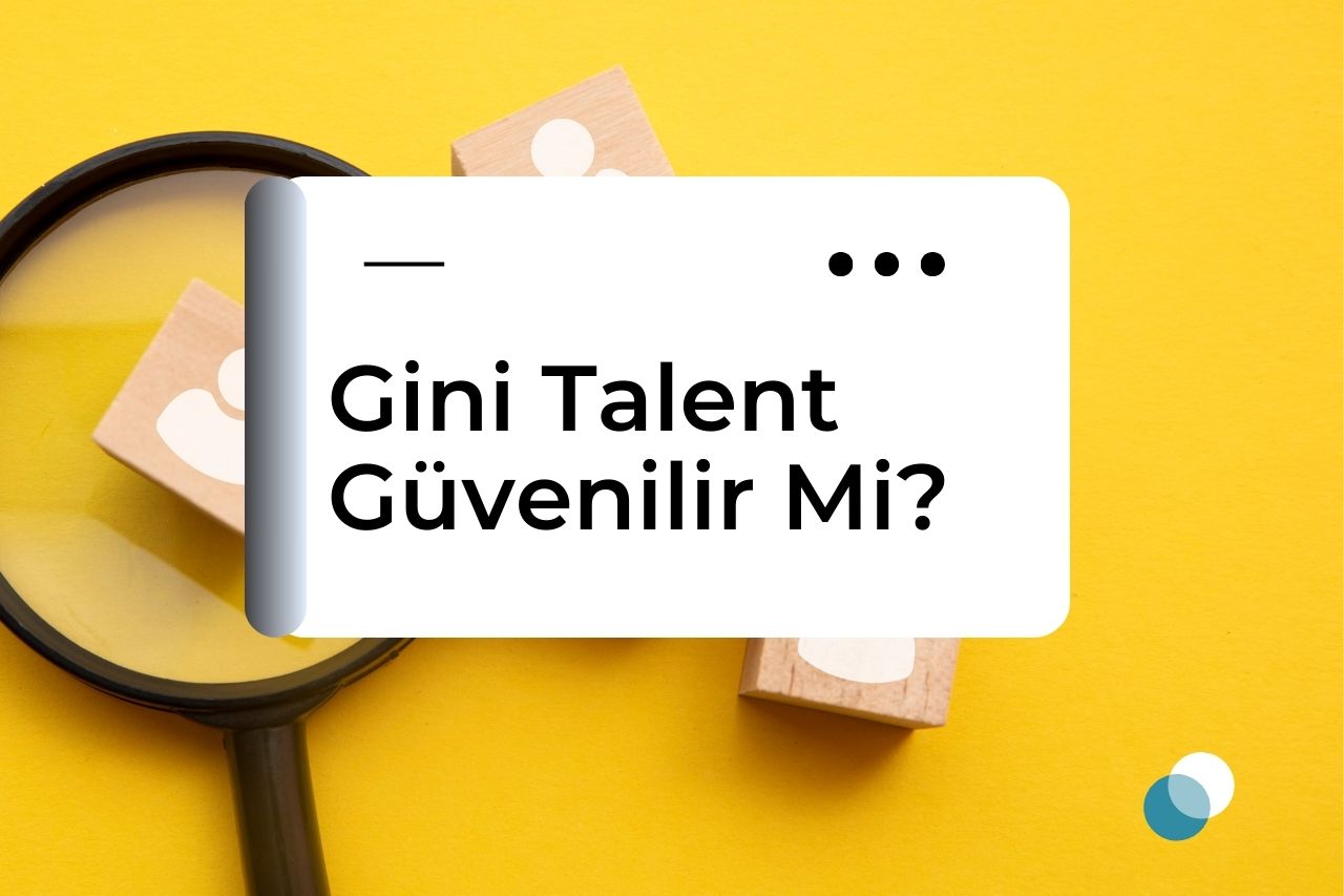 Gini Talent Güvenilir Mi?
