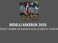 Bedelli askerlik 2025